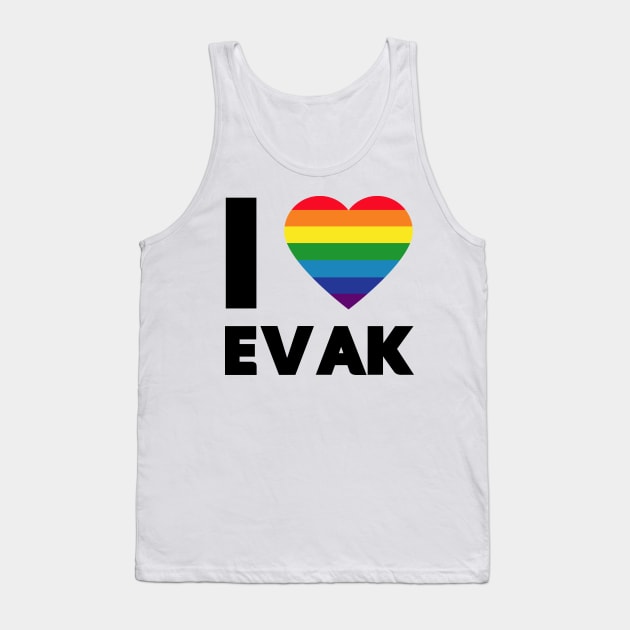 I love Evak Tank Top by byebyesally